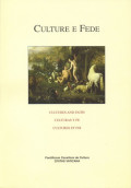Culture e fede = Cultures and faith = Culturas y fe = Cultures et foi Vol. XXVII 2019 N.3
