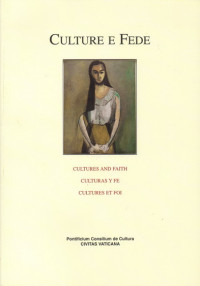 Image of Culture e fede = Cultures and faith = Culturas y fe = Cultures et foi Vol. XXIII 2015 N.2
