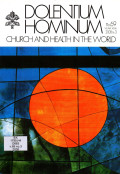 Dolentium Hominum : Church and Health in the World no.69