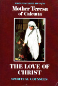 The love of Christ : spiritual counsels