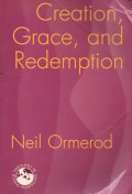 Creation, grace, and redemption